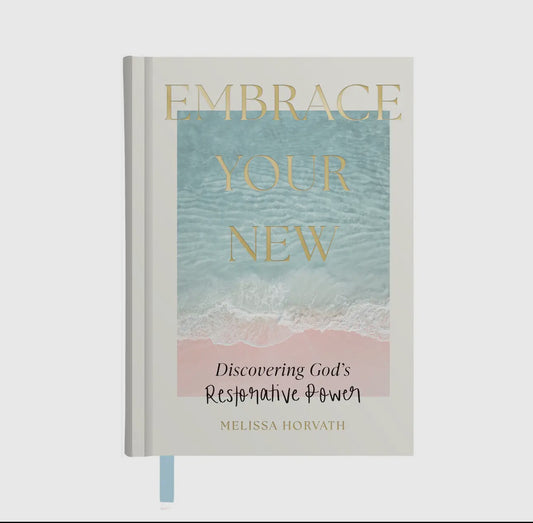 Embrace your new: Devotional